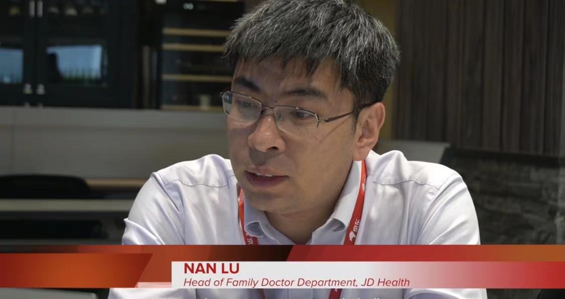 Nan Lu, head of family doctor at JD Health